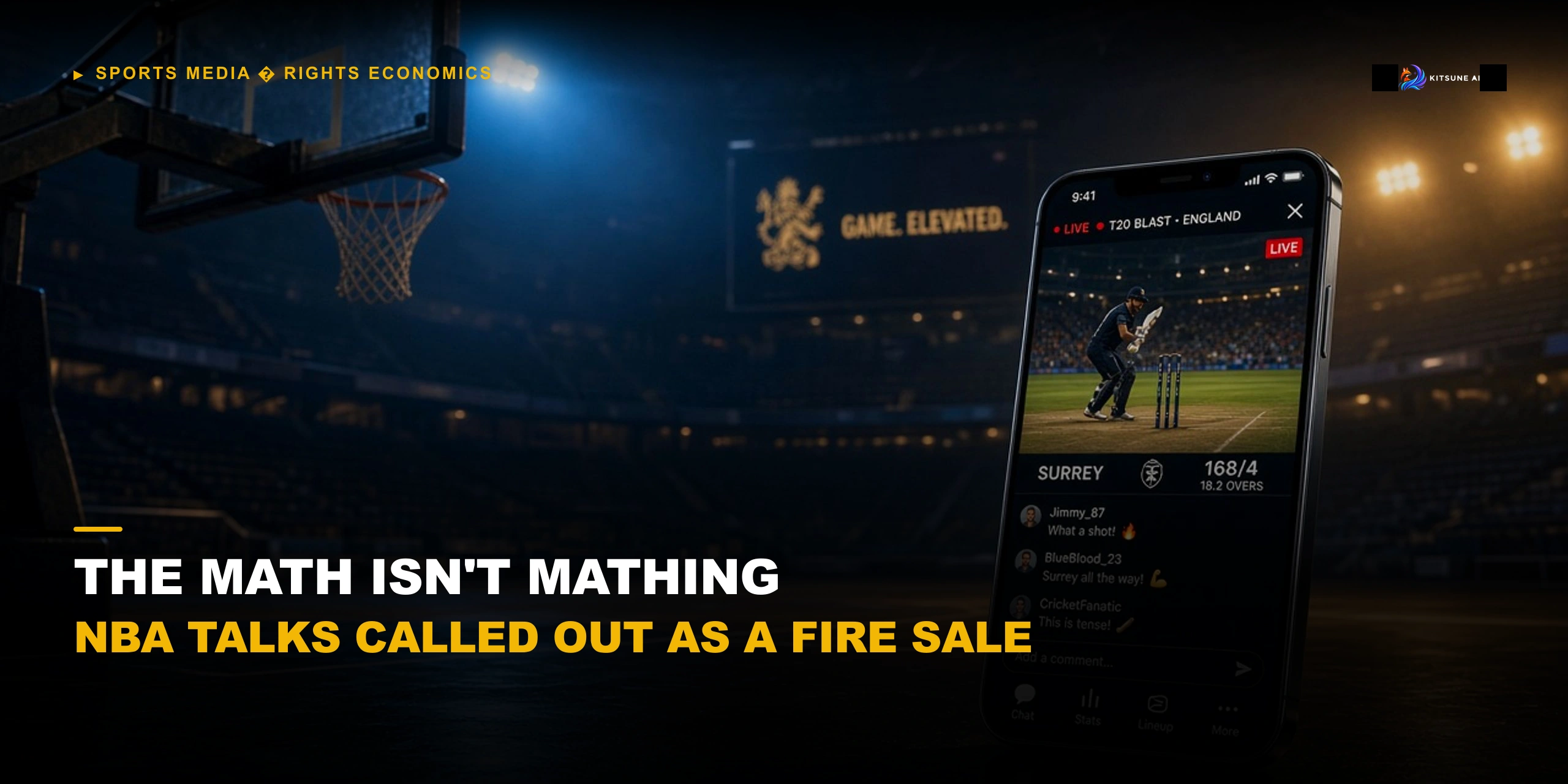 The math isn't mathing for global sports streams. NBA talks with Youtube called out as a fire sale.