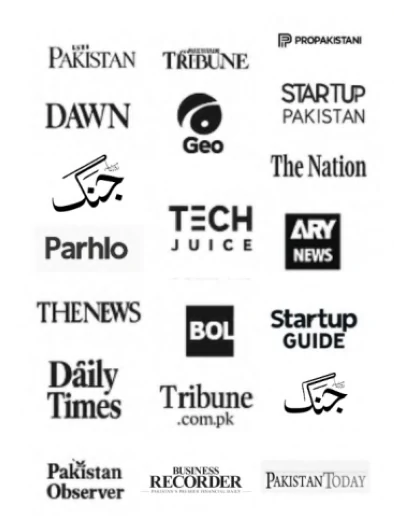 Dawn, Geo, ARY News, The News, BOL, Tribune, Daily Times, Business Recorder, ProPakistani, TechJuice, Startup Pakistan, The Nation, Parhlo, Jang, Pakistan Observer and Pakistan Today